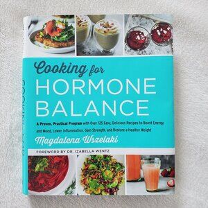 Cooking for Hormone Balance by Magdalena Wszelaki